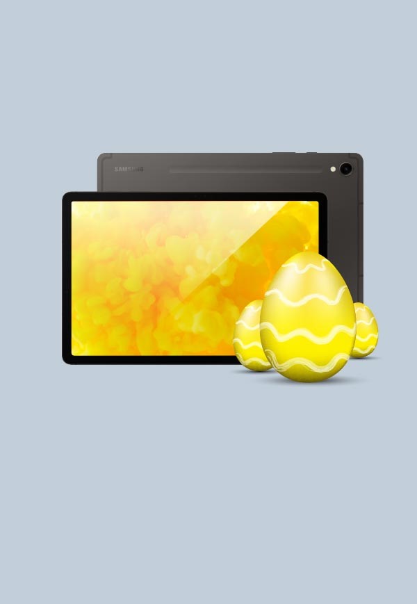 Easter eggs and a Samsung Tab S9 tablet